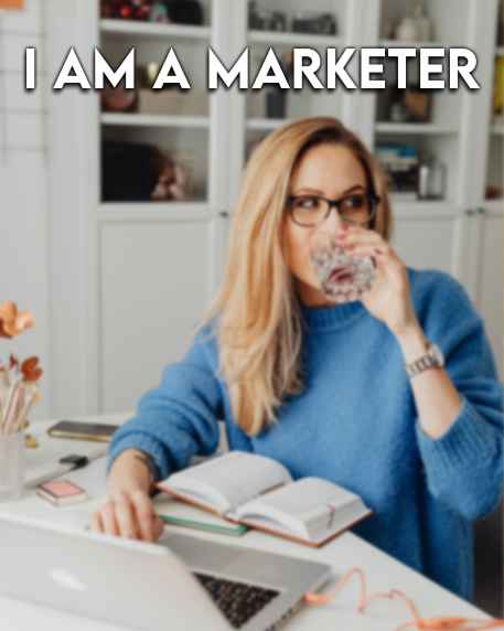 i am a marketer